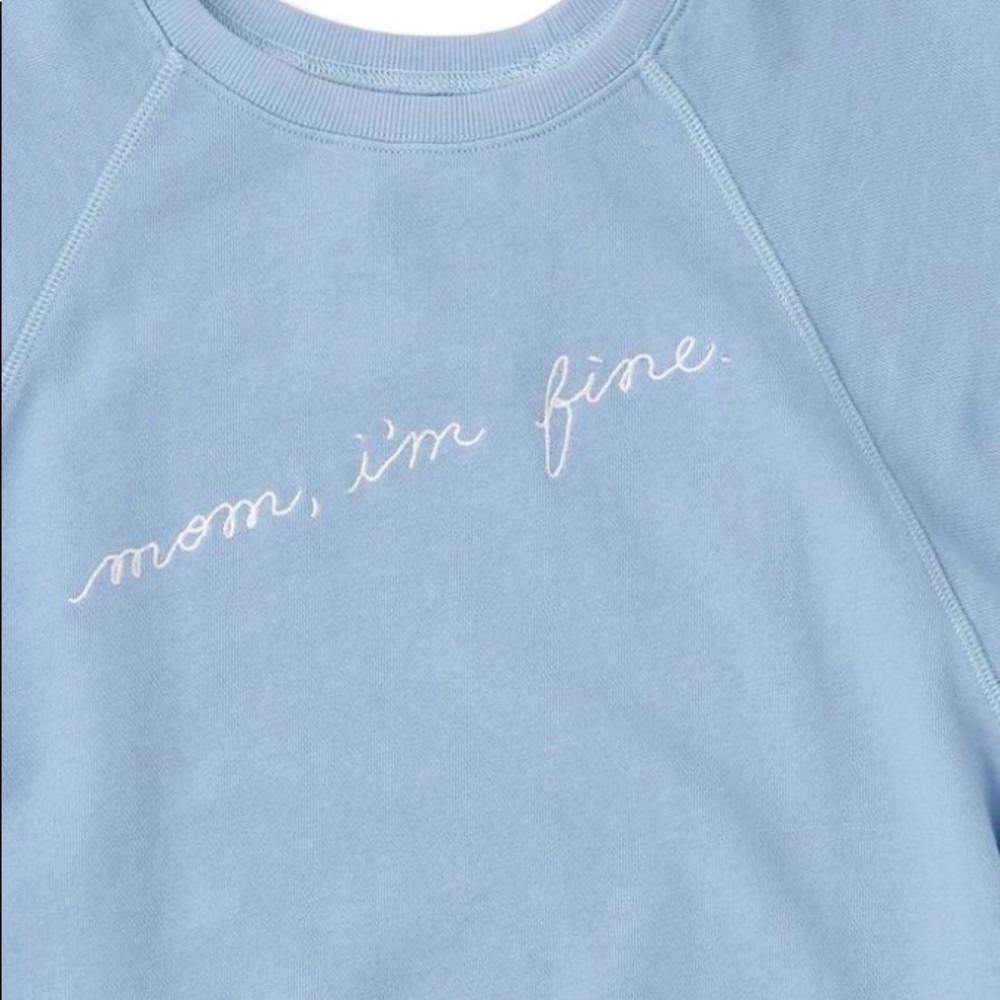 Ban.do “Mom I’m Fine” Tee. Baby blue. XLarge